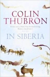 Colin Thubron, In Siberia