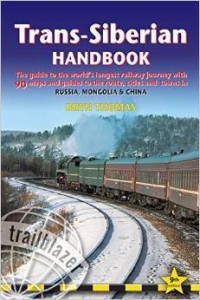 B.Thomas A.Cohen Kaminski, Trans-Siberian Handbook: Trans-Siberian, Trans-Mongolian, Trans-Manchurian and Siberian BAM Routes