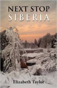 Elizabeth Taylor, Next Stop Siberia
