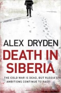 Alex Dryden, Death In Siberia