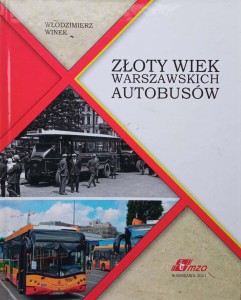Włodzimierz Winek, Złoty wiek warszawskich autobusów