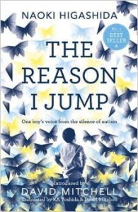 Naoki Higashida, The Reason I Jump: One Boy's Voice from the Silence of Autism