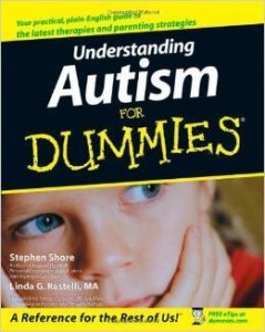S.Shore L.G.Rastelli, Understanding Autism For Dummies