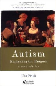 Uta Frith, Autism: Explaining the Enigma