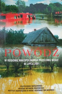Powódź w regionie małopolskiego przełomu Wisły w lipcu 2001