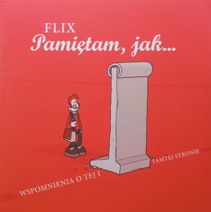 Flix Pamiętam jak Wspomnienia o tej i tamtej stronie