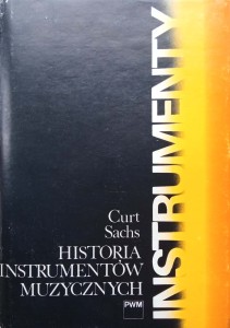 Curt Sachs, Historia instrumentów muzycznych