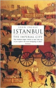 John Freely, Istanbul: The Imperial City