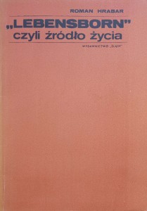 Lebensborn czyli źródło życia Roman Hrabar