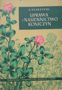 Starzycki, Uprawa i nasiennictwo koniczyn