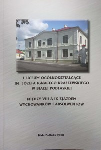 I Liceum Ogólnokształcące im. Józefa Ignacego Kraszewskiego w Białej Podlaskiej