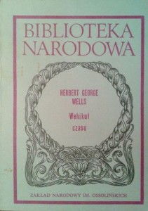 H.G. Wells, Wehikuł czasu wyd.Ossolineum