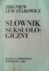 Zbigniew Lew- Starowicz, Słownik seksuologiczny