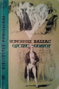 Honoriusz Balzac, Ojciec Goriot