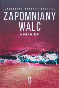 Anne Enright, Zapomniany walc