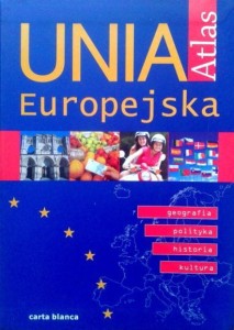 praca zbiorowa, Unia Europejska Atlas