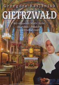 Grzegorz Kasjaniuk, Gietrzwałd