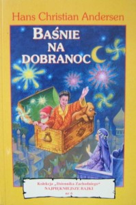 Hans Christian Andersen, Baśnie na dobranoc