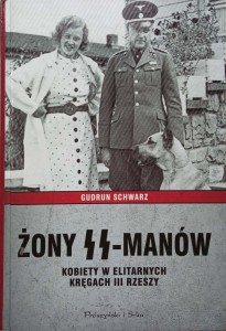 Gudrun Schwarz, Żony SS-manów