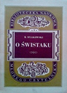B. Dyakowski, O świstaku