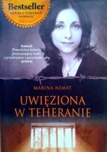 Marina Nemat, Uwięziona w Teheranie