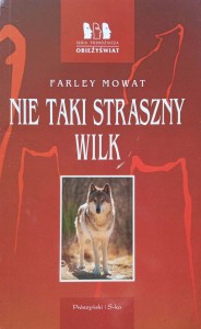 Farley Mowat, Nie taki straszny wilk
