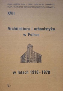 Architektura i urbanistyka w Polsce w latach 1918-1978