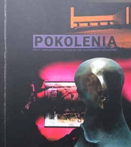 Jarnuszkiewicz Myjak Szymański, Pokolenia