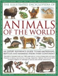 Tom Jackson, The Illustrated Encyclopedia of Animals of the World
