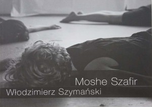 Moshe Szafir Włodzimierz Szymański