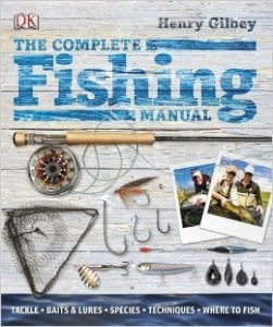 Henry Gilbey, The Complete Fishing Manual