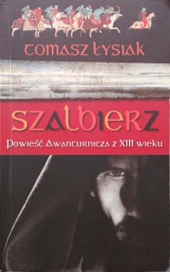 Tomasz Łysiak, Szalbierz