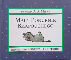 Milne, Mały ponurnik Kłapouchego