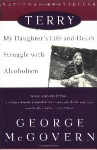 George S. McGovern, Terry: My Daughter's Life-And-Death Struggle with Alcoholism