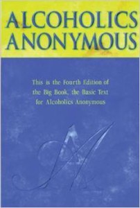 praca zbiorowa, Alcoholics Anonymous - Big Book