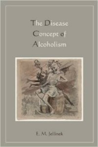 E.M.Jelinek, Disease Concept of Alcoholism