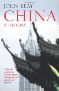 John Keay, China: A History