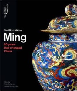 C.Clunas J.Harrison- Hall, Ming: 50 years that changed China