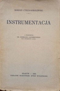 Marjan Cyrus-Sobolewski, Instrumentacja