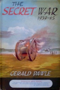 Gerald Pawle, The Secret War 1939-1945