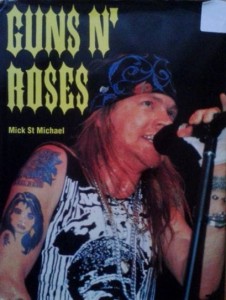 Mick St Michael, Guns N' Roses