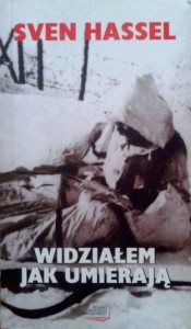 Sven Hassel, Widziałem jak umierają