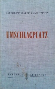 Jarosław Marek Rymkiewicz, Umschlagplatz