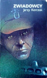 Jerzy Korczak, Zwiadowcy