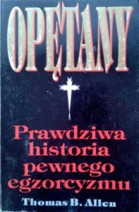 Thomas B. Allen, Opętany
