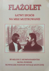 Flażolet Łatwy sposób na miłe muzykowanie