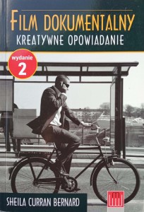 Sheila Curran Bernard, Film dokumentalny Kreatywne opowiadanie
