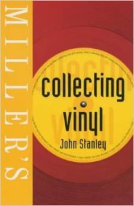 John Stanley, Miller's Collecting Vinyl