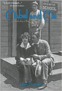 Jon Boorstin, Mabel and Me : A Novel About The Movies