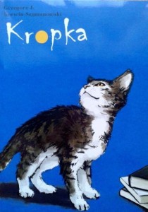 Grzegorz J. Korwin- Szymanowski, Kropka